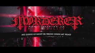 MVRDERER - No Morality (OFFICIAL LYRIC VIDEO)