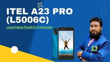 itel a23 pro (l5006c)  Hang On Logo jio Itel a23 pro Flashing Solution |FREE  flash file and tools.