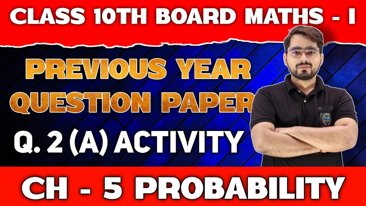 Class 10th Maths 1 | Previous Years Questions Paper Solution | Chapter 5 Probabilty | Q. 2 ( A)  