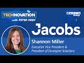 Jacobs solutions shannon miller on talent sustainability and cyber solutions  technovation 759