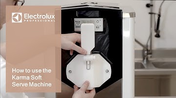 How to use the Karma Soft Serve Machine | Electrolux Professional