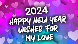 2024 Happy new year wishes for my love part-2