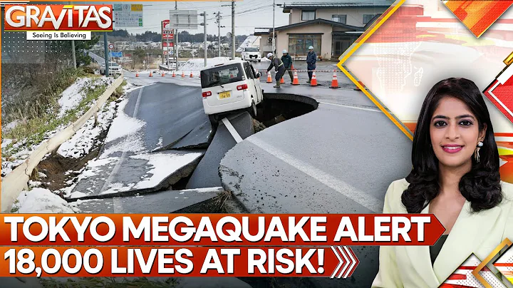 Japan Megaquake Warning! Tokyo Could Lose 18,000 Lives, Danger of Massive Tsunami | GRAVITAS