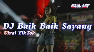 DJ Wali Baik Baik Sayang Viral Tiktok fyp Indonesia DJ PARGOY