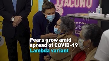 Anxiety over COVID-19 Lambda variant grows in South America