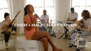 Jordyn Simone - Over (Lucky Daye Cover)