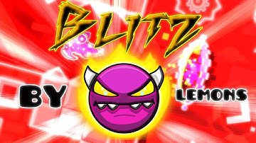 GD [2.1] Blitz (Medium Demon) By Lemons (Doom Gauntlet CC)