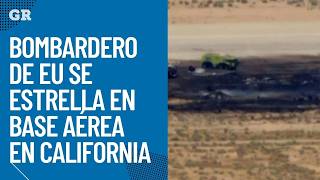 Bombardero De Eu Se Estrella En Base Aérea En California