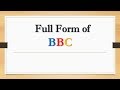 Full Form of BBC || Did You Know?