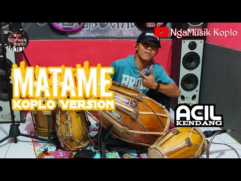 matame-matame-||-cover-kendang---koplo-version