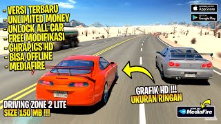 UKURAN RINGAN GRAFIK HD‼️Driving Zone 2 Lite Mod Versi 0.8.8.5 Unlimited Money Terbaru 2023 screenshot 1