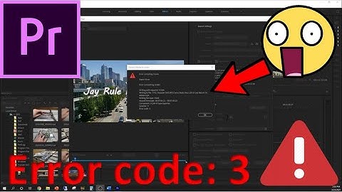 Adobe Premiere Pro Error Code 3 | Hardware VS Software Encoding