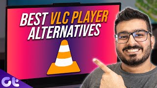 5 بهترین گزینه جایگزین VLC Media Player برای ویندوز 10 و ویندوز 11 | فناوری راهنمایی