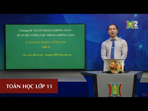 Hai mặt phẳng vuông góc (Tiết 3)