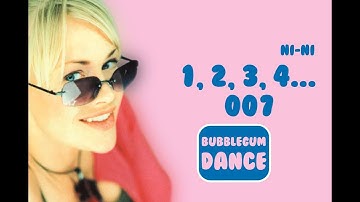 1, 2, 3, 4 007 | Ni-Ni