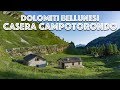 Casera Campotorondo dalla Val Canzoi // Dolomiti Bellunesi