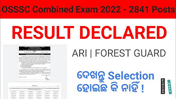 2841 OSSSC Combined Exam 2022 | Result Declared | ARI Forest Guard | Cutoff  Marklist | Playing Note