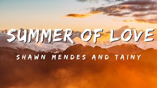 SHAWN MENDES - SUMMER OF LOVE (Lyrical Video)