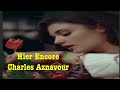 Hier Encore . Charles Aznavour . فقط في الأمس كان عمري بالعشرين . من روائع شارل ازنافور ‏‎‏