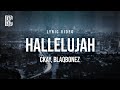 Ckay - Hallelujah (feat. Blaqbonez) | Lyrics