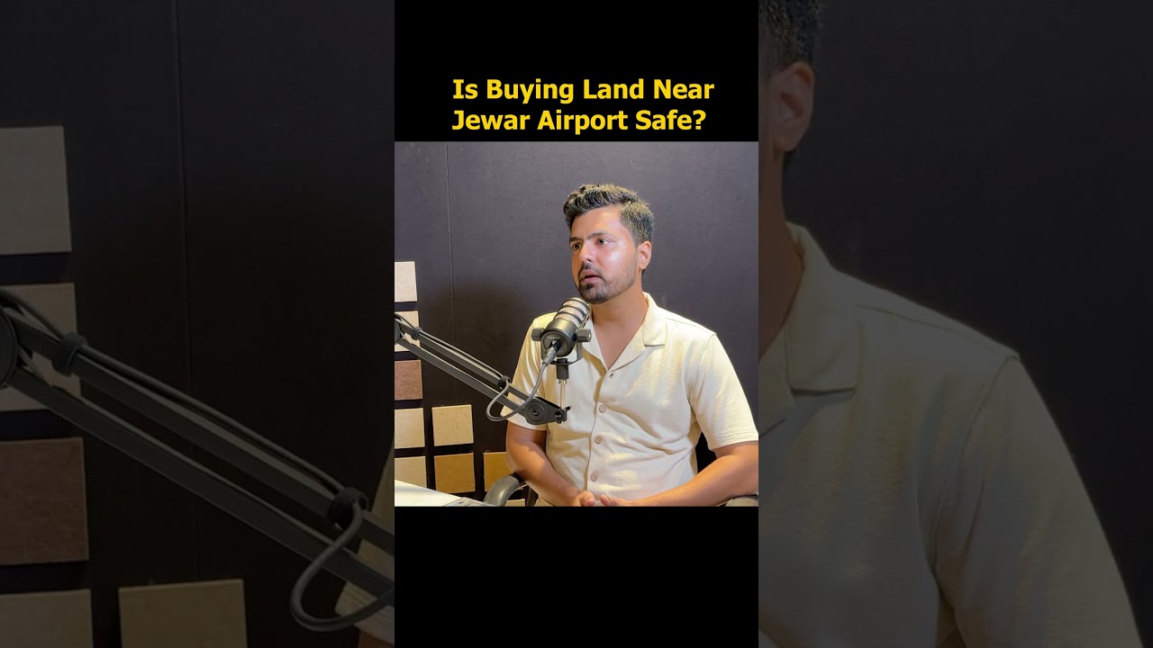 Is Buying Land Near Jewar Airport Safe? Ft. Sagar Pujari 