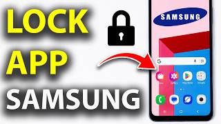 Lock Apps on Samsung Galaxy (Easy Guide) screenshot 3