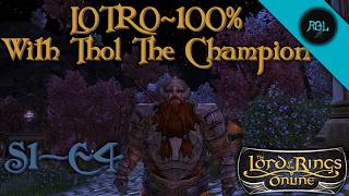 Lord Of The Rings Online 100% With Thol The Champion [S1-E4] | Assisting The Elves