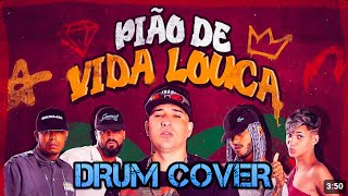 PIAO DE VIDA LOUCA - Japaozin e os Malokas Drum cover by KD Resimi