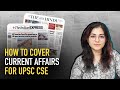 How To Cover Current Affairs under 1 Hour Daily for UPSC | Prelims + Mains Strategy | SuperKalam