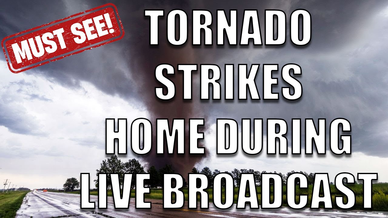 MUST SEE - TORNADO STRIKES HOME DURING LIVE BROADCAST - YouTube