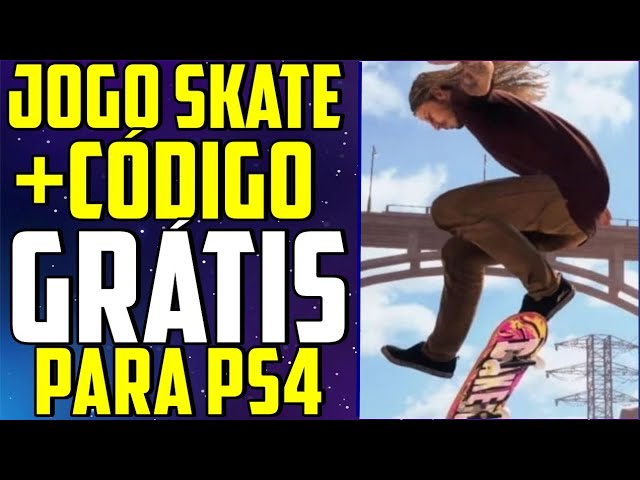 JOGO SKATE GRÁTIS NO PS4 PRA SEMPRE! E NOVA ATUALIZAÇÃO NO PS4 AGORA! 