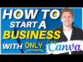 Start a business with canva in 7 steps  launch a business with only canva