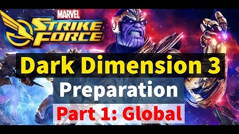 Dark Dimension 3 Preparation - Part 1: Global Characters Review | Marvel Strike Force - Free to Play
