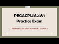 PEGACPLSA23V1 Certified Pega Lead System Architecture (LSA) Practice Exam