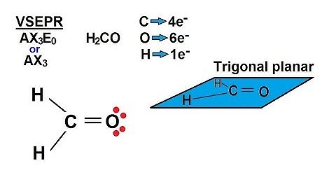 Chemistry - Molecular Structure (12 of 45)  Basic Shapes - Predict the Shape of H2CO
