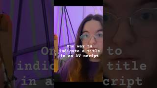 One Way To Include a Title Card in an AV Script