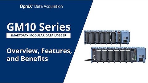 SMARTDAC+ GM10 Data Logger - Features & Benefits