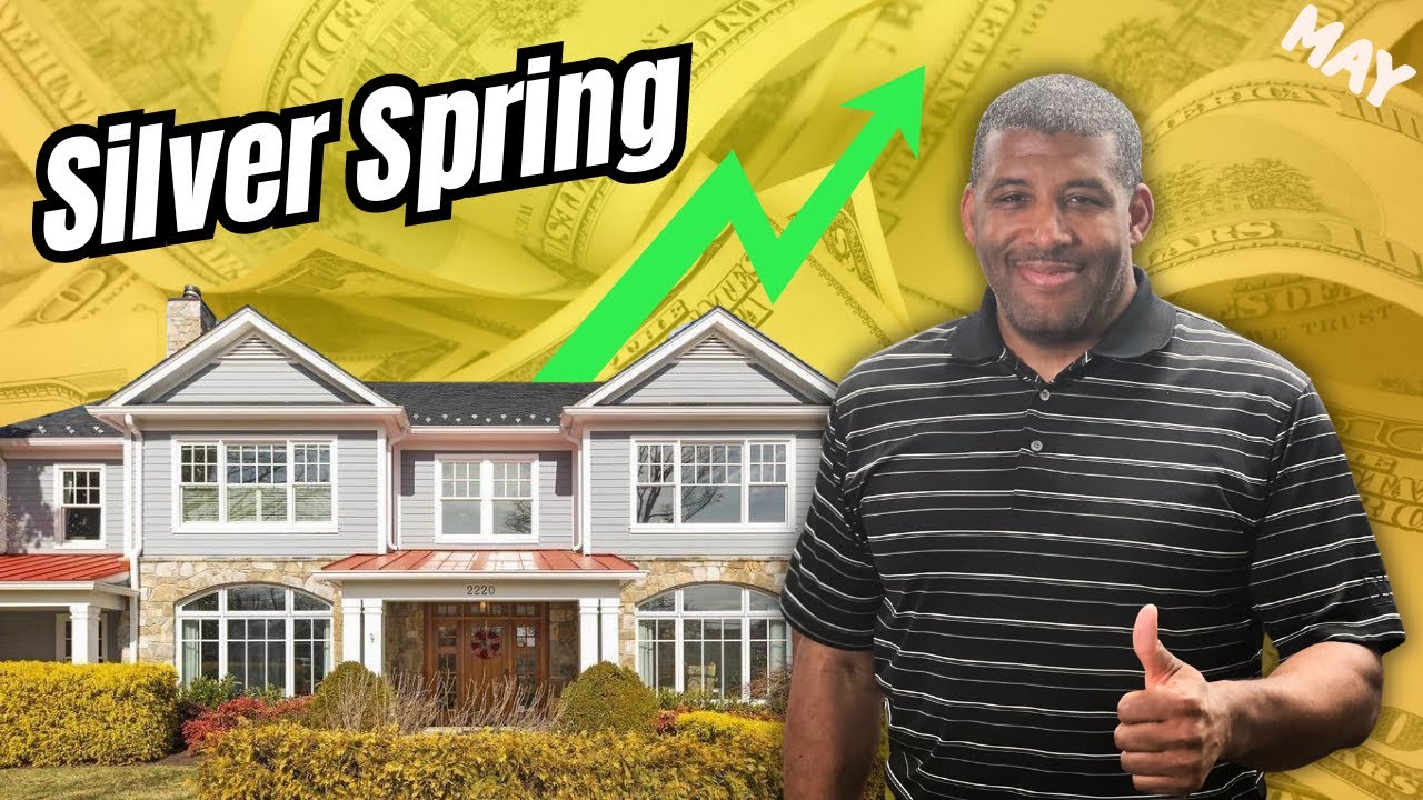 Is May a Buyer's Dream or Seller's Reality in Silver Spring Real Estate Market?