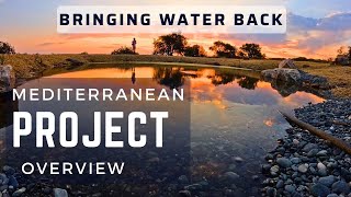 Reviving Paradise in the Mediterranean - aiding nature's resurgence with Water Cycle Restoration