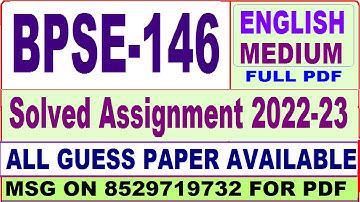 bpse 146 solved assignment 2022-23 / bpse 146 solved assignment in English / ignou bag solved