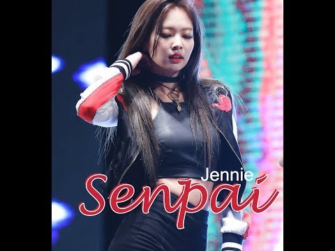 Jennie Kim - Senpai