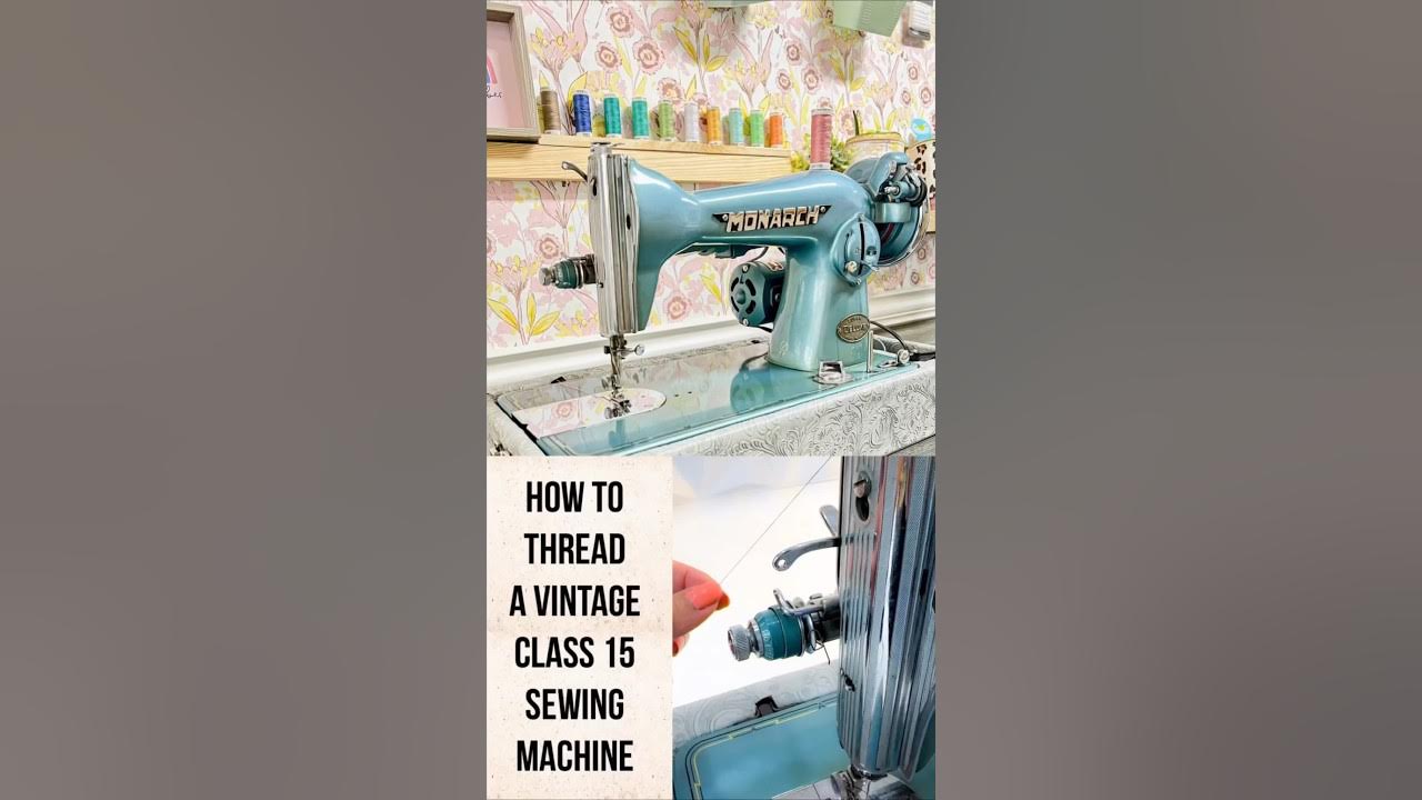 Singer 66 Vintage Sewing Machine: How to Thread the Machine 