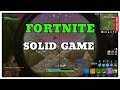 Solid game with challenging last opponent  - Fortnite - Rafaellox