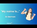 How to say "My name is" in German (with audio)