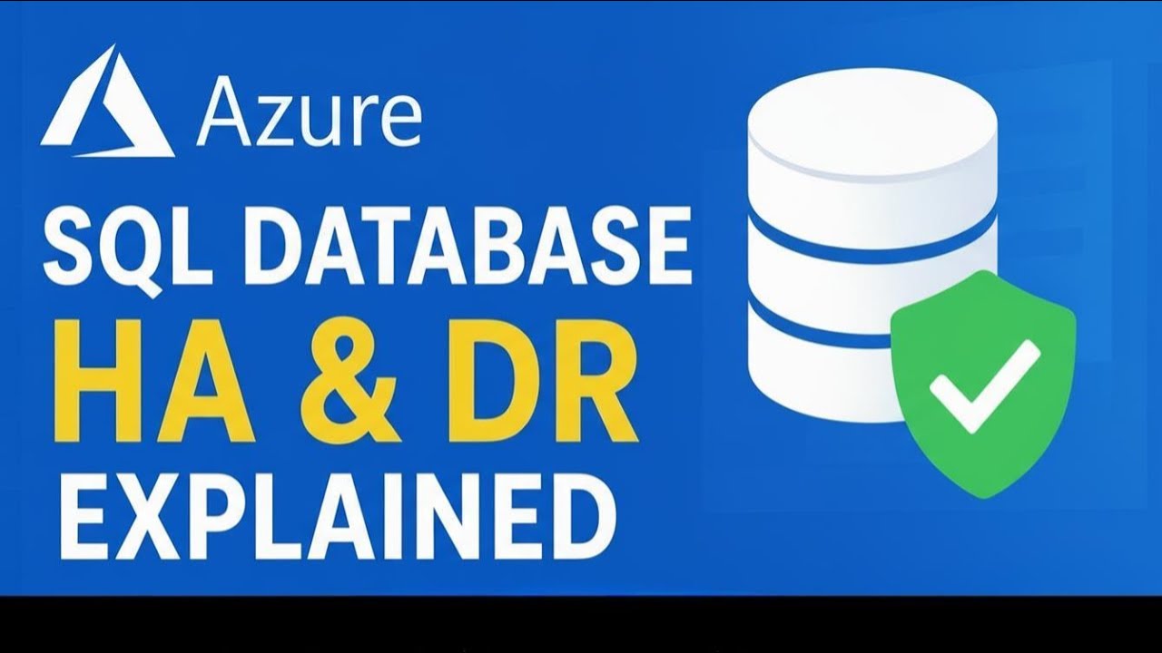 Azure SQL Database High Availability & Disaster Recovery (HA & DR ...