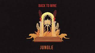 Watch Jungle Come Back A Different Day Back To Mine Exclusive video