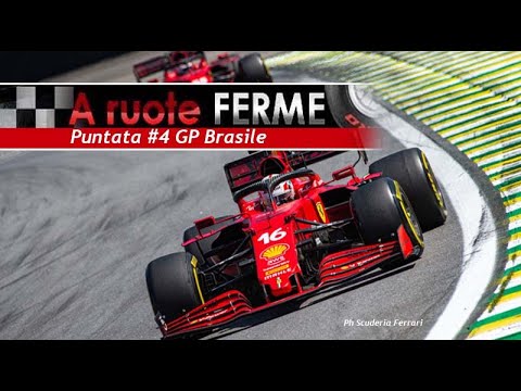 Formula 1 A Ruote Ferme 4° puntata GP del Brasile F1 2021