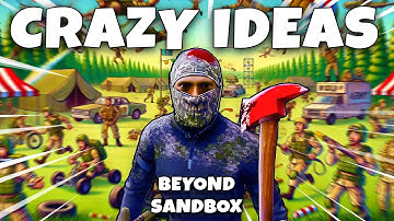 22 INSANE BEYOND SANDBOX game IDEAS!
