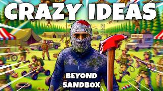 22 INSANE BEYOND SANDBOX game IDEAS!