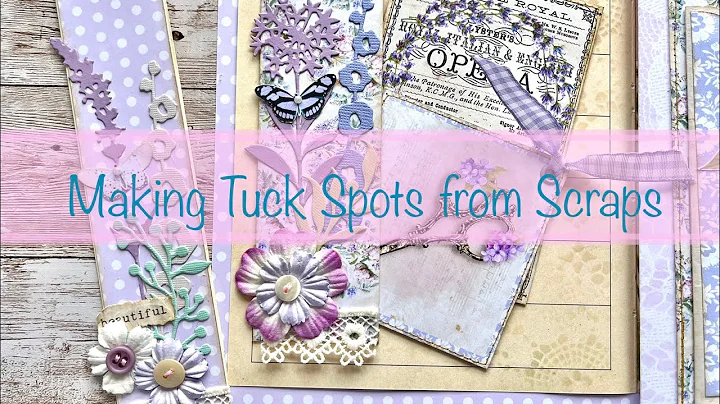Making Tuck Spots from Scraps!